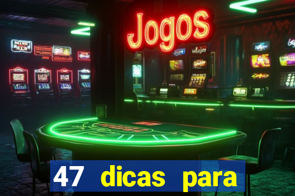 47 dicas para ganhar na mega-sena pdf